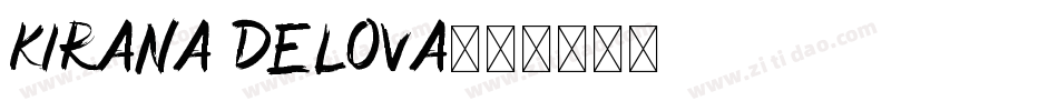 Kirana Delova字体转换
